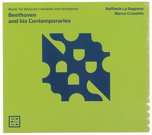 Raffaele La Ragione「Beethoven and his Contemporaries」