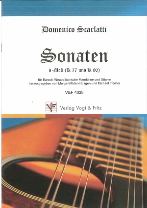 Scarlatti ,Domenico「Sonaten  d-moll（K77,K90）」