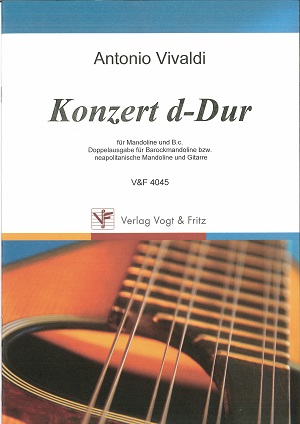Vivaldi,Antonio　ヴィヴァルディ「Konzert D-Dur」