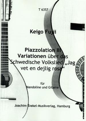 藤井敬吾「Piazzolation３」「スウェーデン民謡の主題による変奏曲”麗しき薔薇を知る者”」